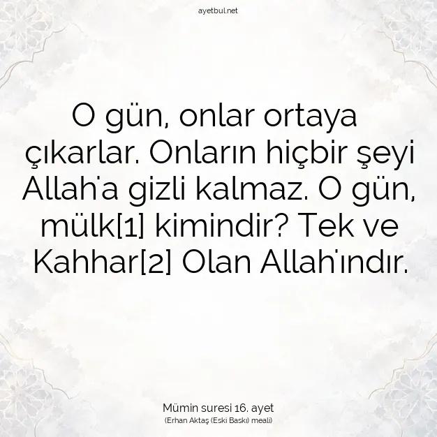 Ayetbul | Kuran Mealleri | Quran | Mümin suresi 16. ayet