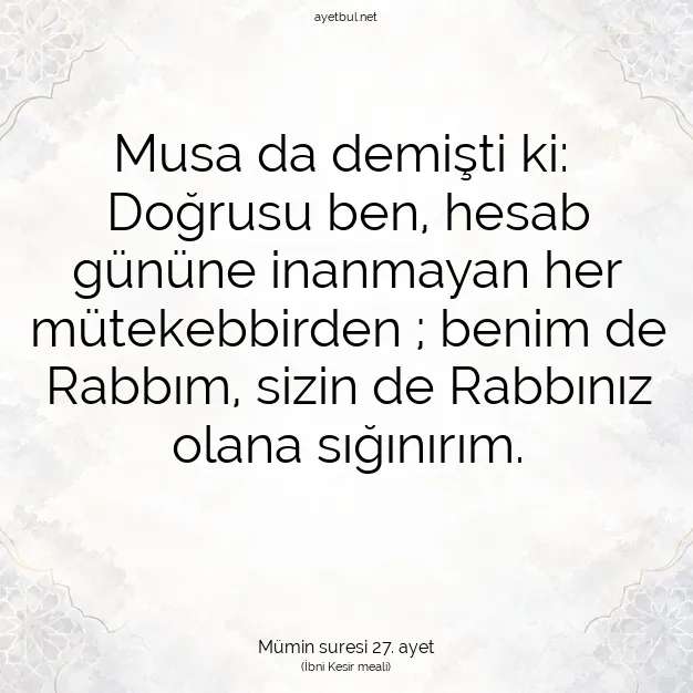 Ayetbul | Kuran Mealleri | Quran | Mümin suresi 27. ayet