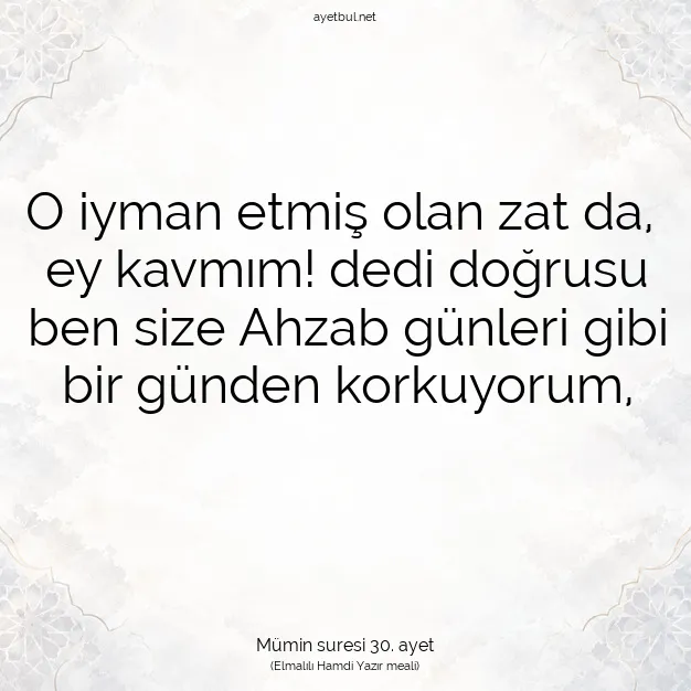 Ayetbul | Kuran Mealleri | Quran | Mümin suresi 30. ayet