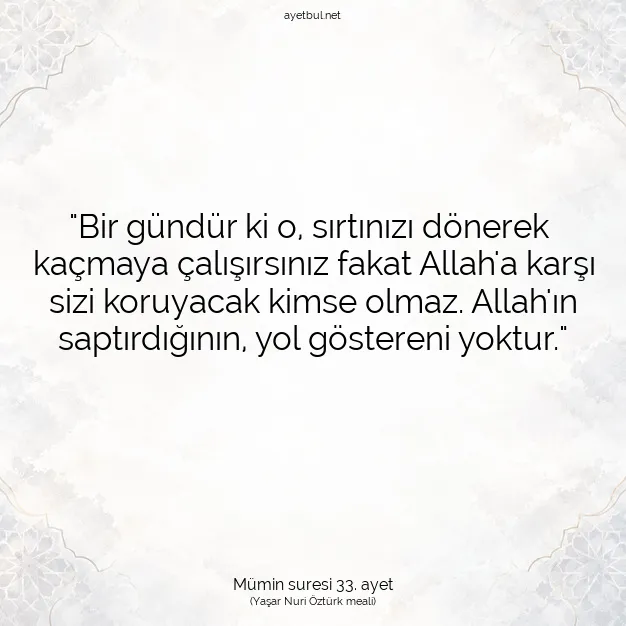 Ayetbul | Kuran Mealleri | Quran | Mümin suresi 33. ayet