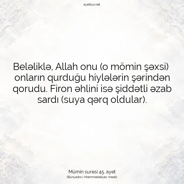 Ayetbul | Kuran Mealleri | Quran | Mümin suresi 45. ayet