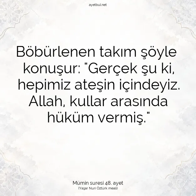 Ayetbul | Kuran Mealleri | Quran | Mümin suresi 48. ayet