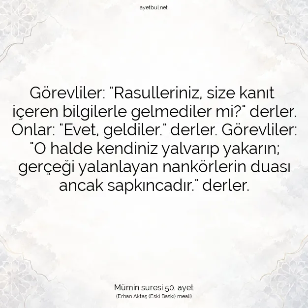 Ayetbul | Kuran Mealleri | Quran | Mümin suresi 50. ayet