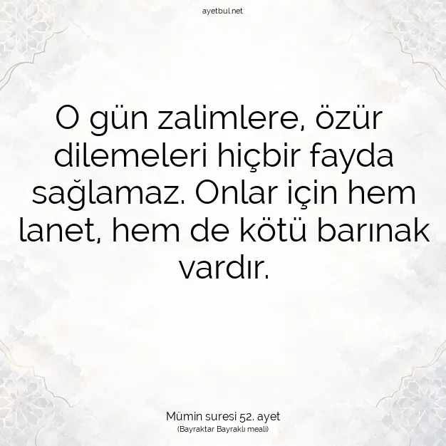 Ayetbul | Kuran Mealleri | Quran | Mümin suresi 52. ayet