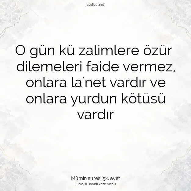 Ayetbul | Kuran Mealleri | Quran | Mümin suresi 52. ayet