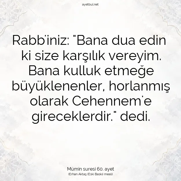 Ayetbul | Kuran Mealleri | Quran | Mümin suresi 60. ayet