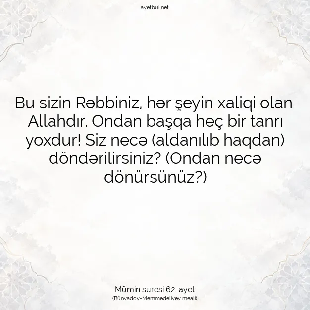 Ayetbul | Kuran Mealleri | Quran | Mümin suresi 62. ayet