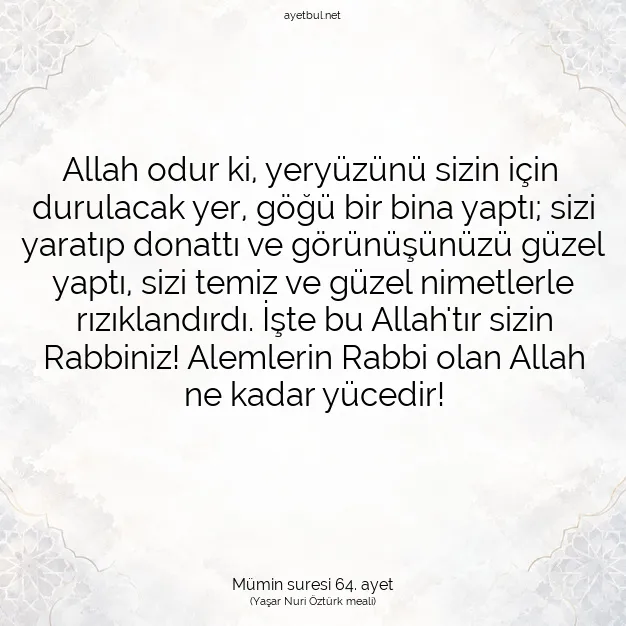 Ayetbul | Kuran Mealleri | Quran | Mümin suresi 64. ayet