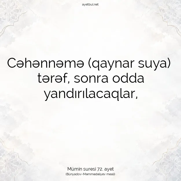 Ayetbul | Kuran Mealleri | Quran | Mümin suresi 72. ayet
