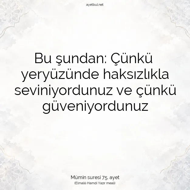 Ayetbul | Kuran Mealleri | Quran | Mümin suresi 75. ayet