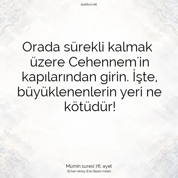 Ayetbul | Kuran Mealleri | Quran | Mümin suresi 76. ayet