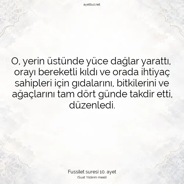 Ayetbul | Kuran Mealleri | Quran | Fussilet suresi 10. ayet