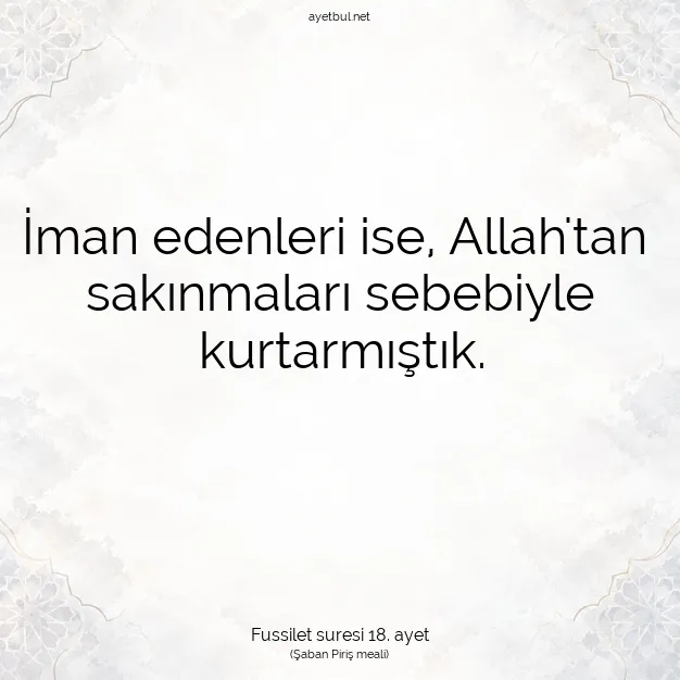 Ayetbul | Kuran Mealleri | Quran | Fussilet suresi 18. ayet