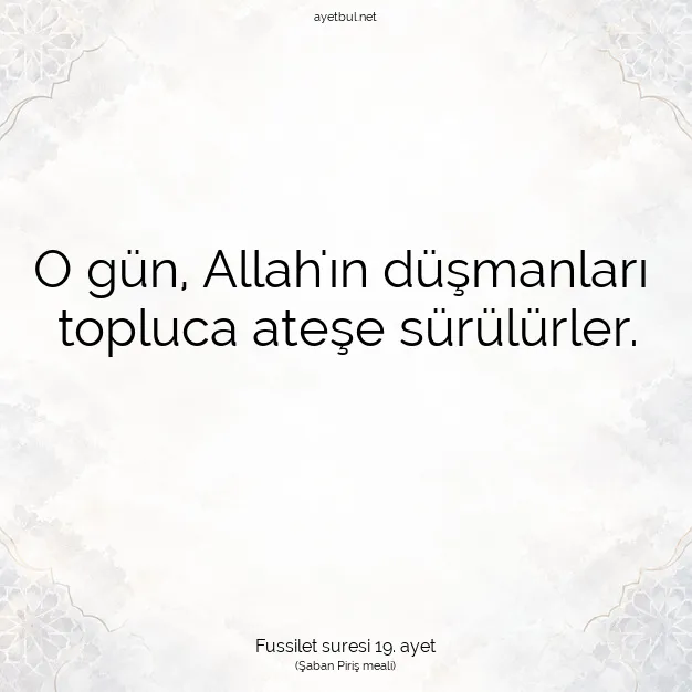 Ayetbul | Kuran Mealleri | Quran | Fussilet suresi 19. ayet