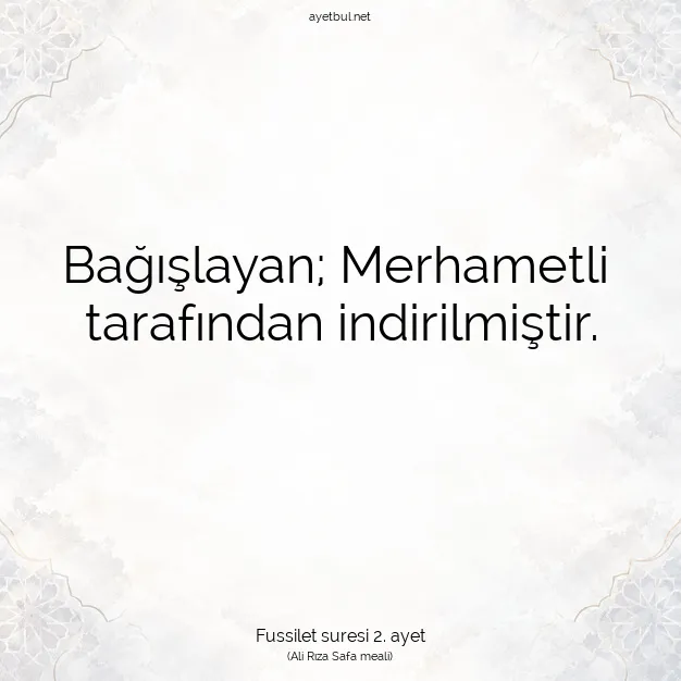 Ayetbul | Kuran Mealleri | Quran | Fussilet suresi 2. ayet