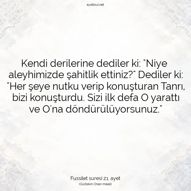 Ayetbul | Kuran Mealleri | Quran | Fussilet suresi 21. ayet