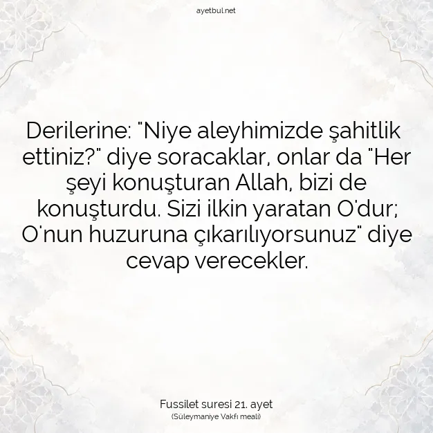 Ayetbul | Kuran Mealleri | Quran | Fussilet suresi 21. ayet