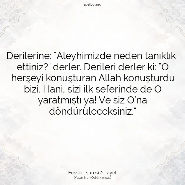 Ayetbul | Kuran Mealleri | Quran | Fussilet suresi 21. ayet