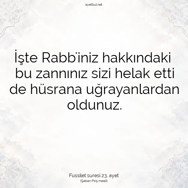 Ayetbul | Kuran Mealleri | Quran | Fussilet suresi 23. ayet