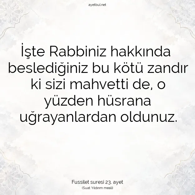 Ayetbul | Kuran Mealleri | Quran | Fussilet suresi 23. ayet
