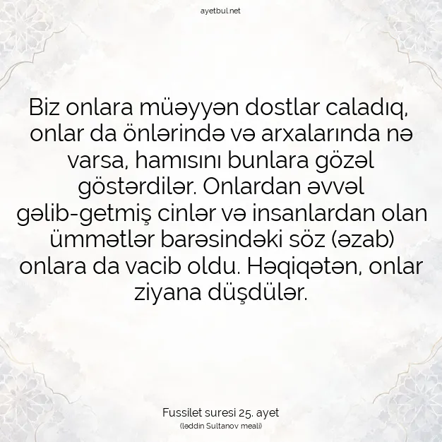 Ayetbul | Kuran Mealleri | Quran | Fussilet suresi 25. ayet