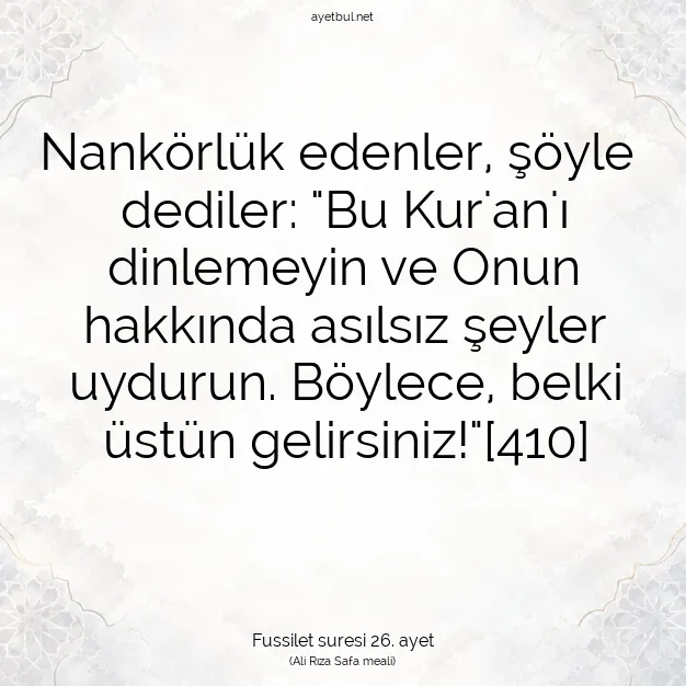 Ayetbul | Kuran Mealleri | Quran | Fussilet suresi 26. ayet