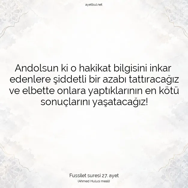 Ayetbul | Kuran Mealleri | Quran | Fussilet suresi 27. ayet