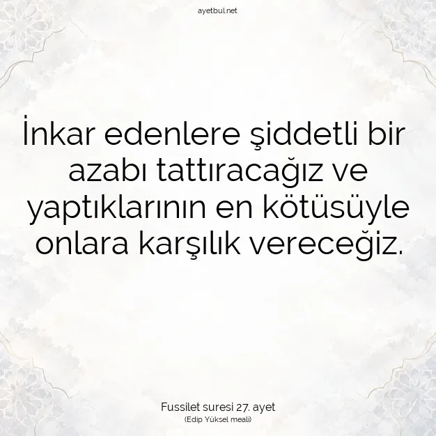 Ayetbul | Kuran Mealleri | Quran | Fussilet suresi 27. ayet