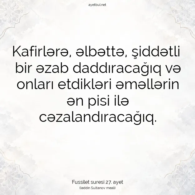 Ayetbul | Kuran Mealleri | Quran | Fussilet suresi 27. ayet