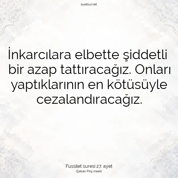 Ayetbul | Kuran Mealleri | Quran | Fussilet suresi 27. ayet