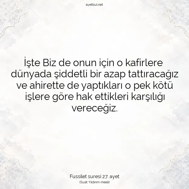 Ayetbul | Kuran Mealleri | Quran | Fussilet suresi 27. ayet