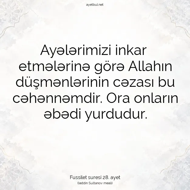 Ayetbul | Kuran Mealleri | Quran | Fussilet suresi 28. ayet