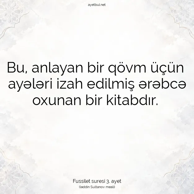 Ayetbul | Kuran Mealleri | Quran | Fussilet suresi 3. ayet