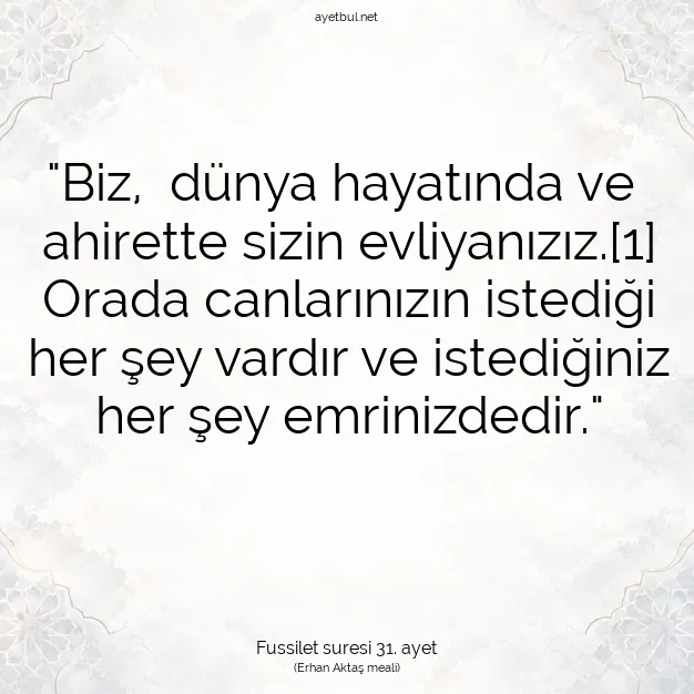 Ayetbul | Kuran Mealleri | Quran | Fussilet suresi 31. ayet