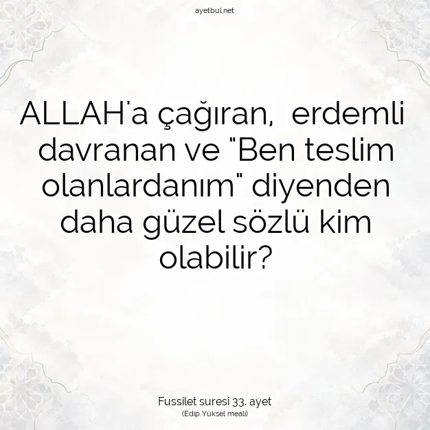 Ayetbul | Kuran Mealleri | Quran | Fussilet suresi 33. ayet