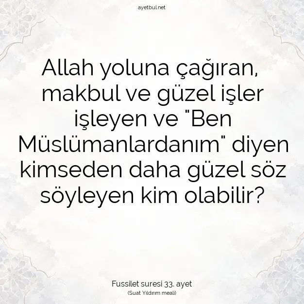 Ayetbul | Kuran Mealleri | Quran | Fussilet suresi 33. ayet