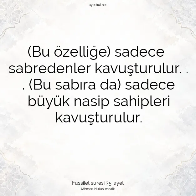 Ayetbul | Kuran Mealleri | Quran | Fussilet suresi 35. ayet
