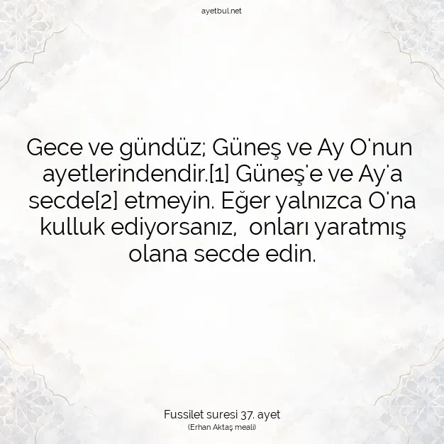 Ayetbul | Kuran Mealleri | Quran | Fussilet suresi 37. ayet