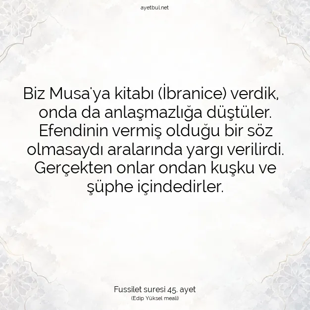Ayetbul | Kuran Mealleri | Quran | Fussilet suresi 45. ayet