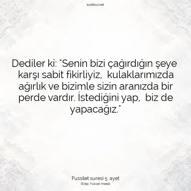 Ayetbul | Kuran Mealleri | Quran | Fussilet suresi 5. ayet