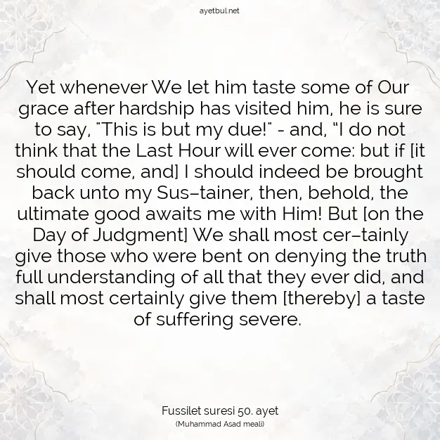 Ayetbul | Kuran Mealleri | Quran | Fussilet suresi 50. ayet