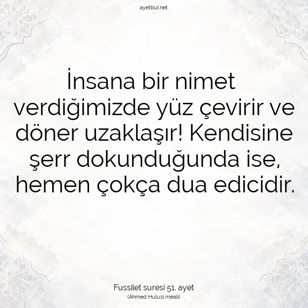 Ayetbul | Kuran Mealleri | Quran | Fussilet suresi 51. ayet