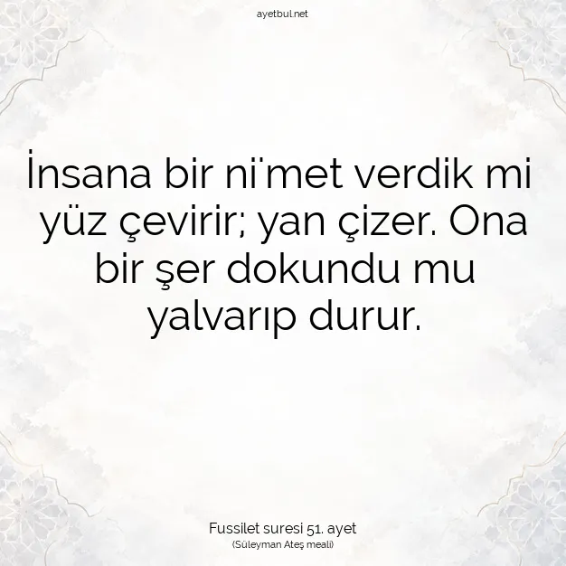Ayetbul | Kuran Mealleri | Quran | Fussilet suresi 51. ayet