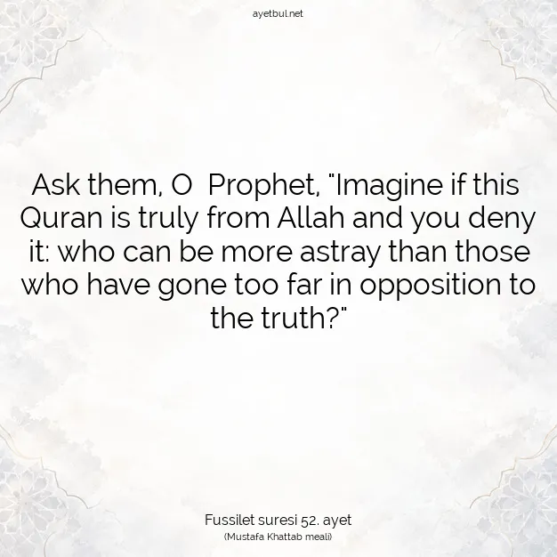 Ayetbul | Kuran Mealleri | Quran | Fussilet suresi 52. ayet