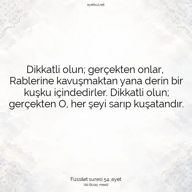 Ayetbul | Kuran Mealleri | Quran | Fussilet suresi 54. ayet