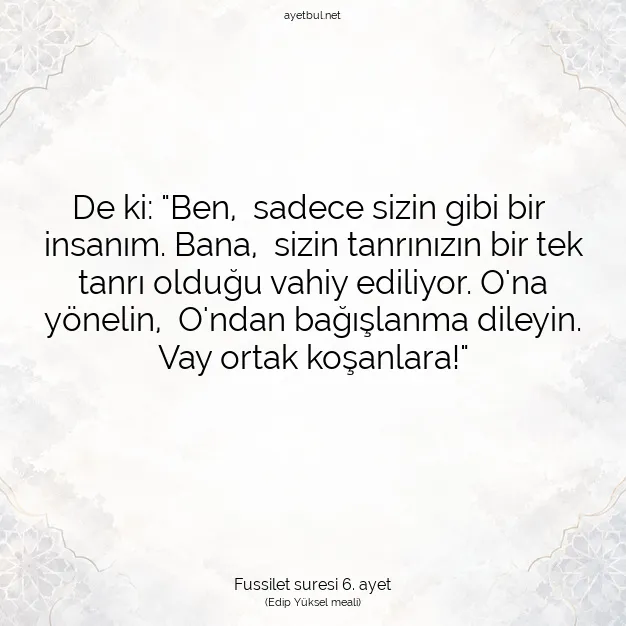 Ayetbul | Kuran Mealleri | Quran | Fussilet suresi 6. ayet