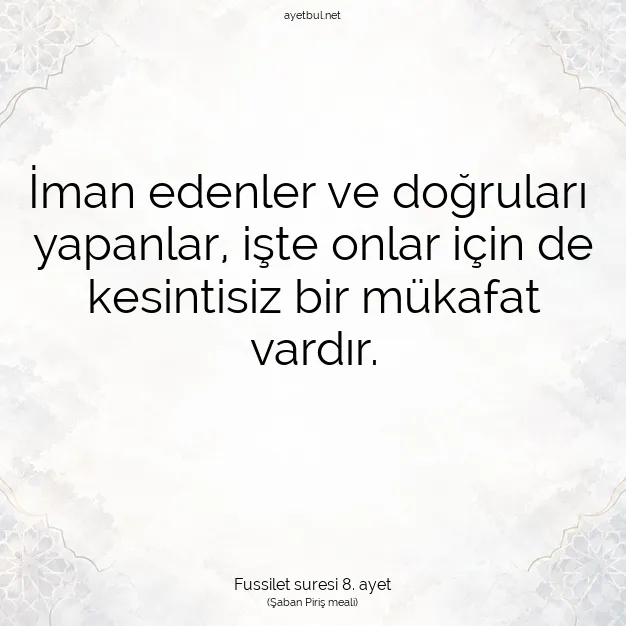 Ayetbul | Kuran Mealleri | Quran | Fussilet suresi 8. ayet