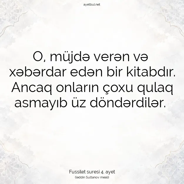 Ayetbul | Kuran Mealleri | Quran | Fussilet suresi 4. ayet