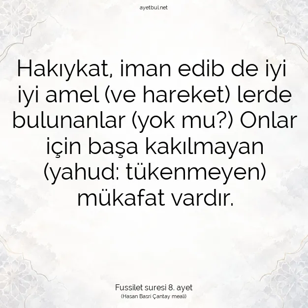 Ayetbul | Kuran Mealleri | Quran | Fussilet suresi 8. ayet