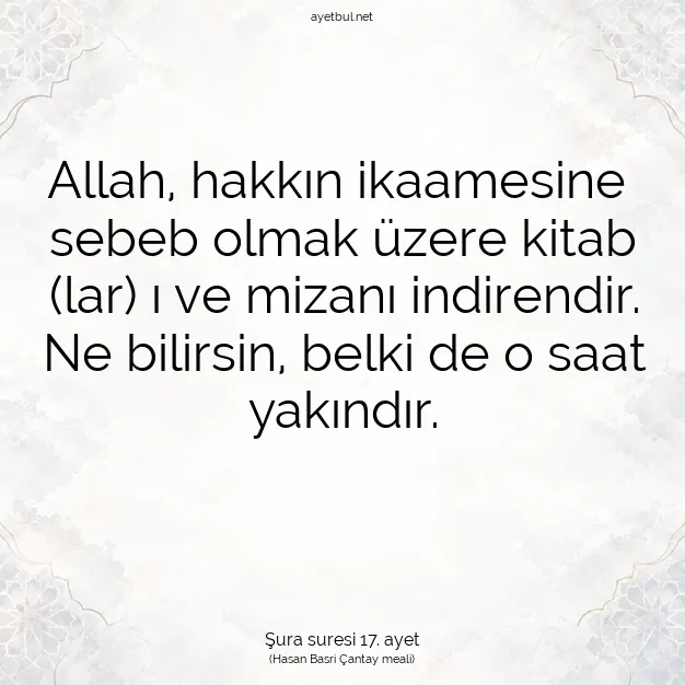 Ayetbul | Kuran Mealleri | Quran | Şura suresi 17. ayet